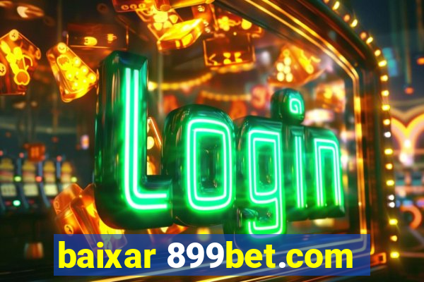 baixar 899bet.com